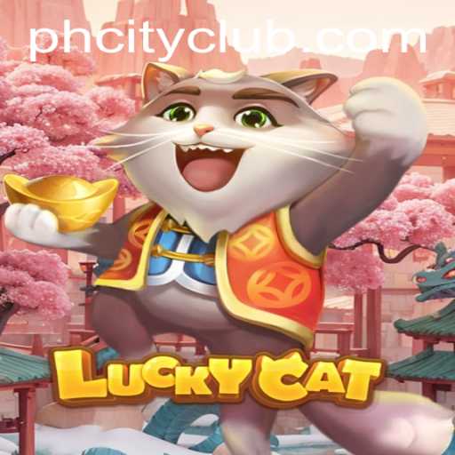 Exploring the Exciting World of LuckyCat at PHCITY CLUB